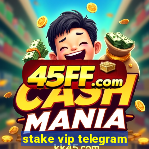 stake vip telegram